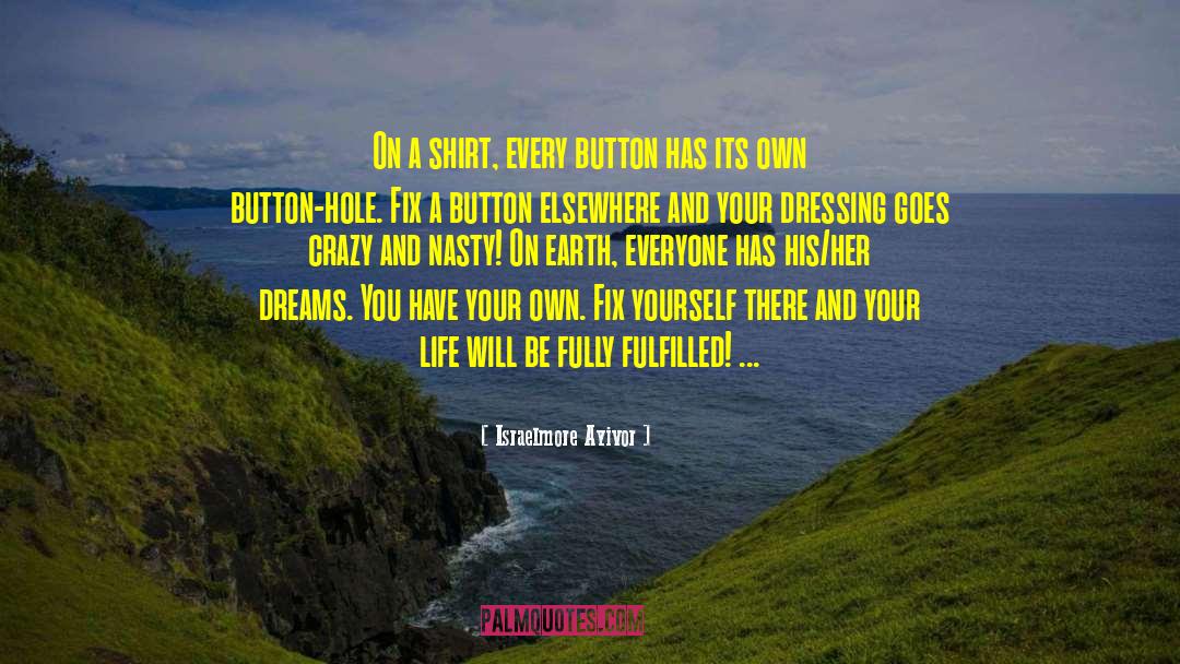 Attire quotes by Israelmore Ayivor