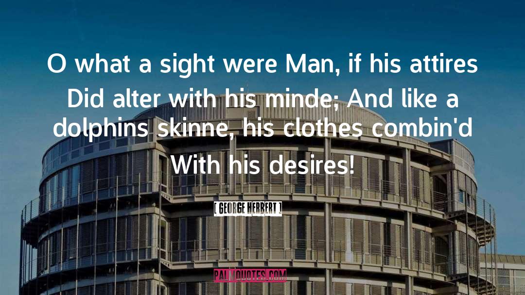 Attire quotes by George Herbert