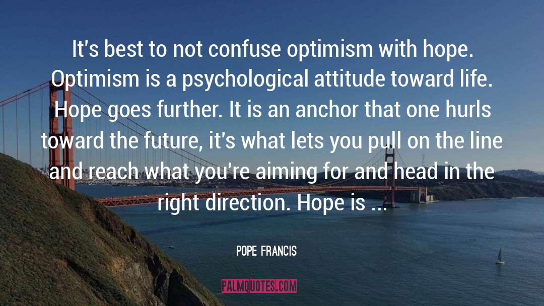 Attitude Adjustment quotes by Pope Francis