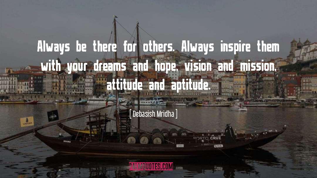 Attitude And Aptitude quotes by Debasish Mridha