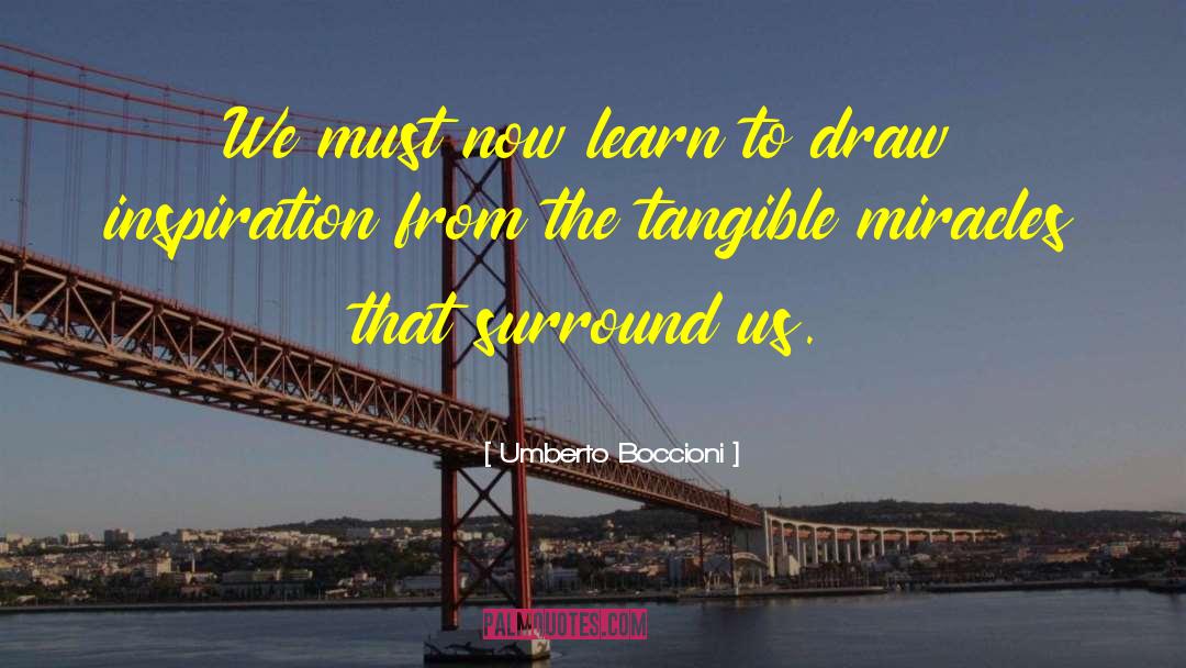 Attitude Inspiration quotes by Umberto Boccioni