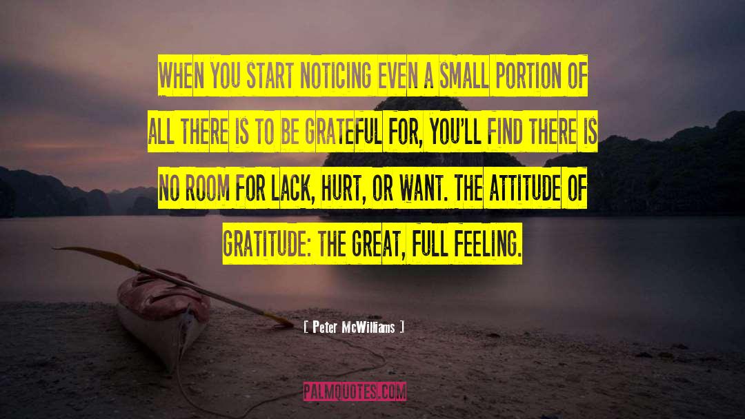 Attitude Of Gratitude quotes by Peter McWilliams