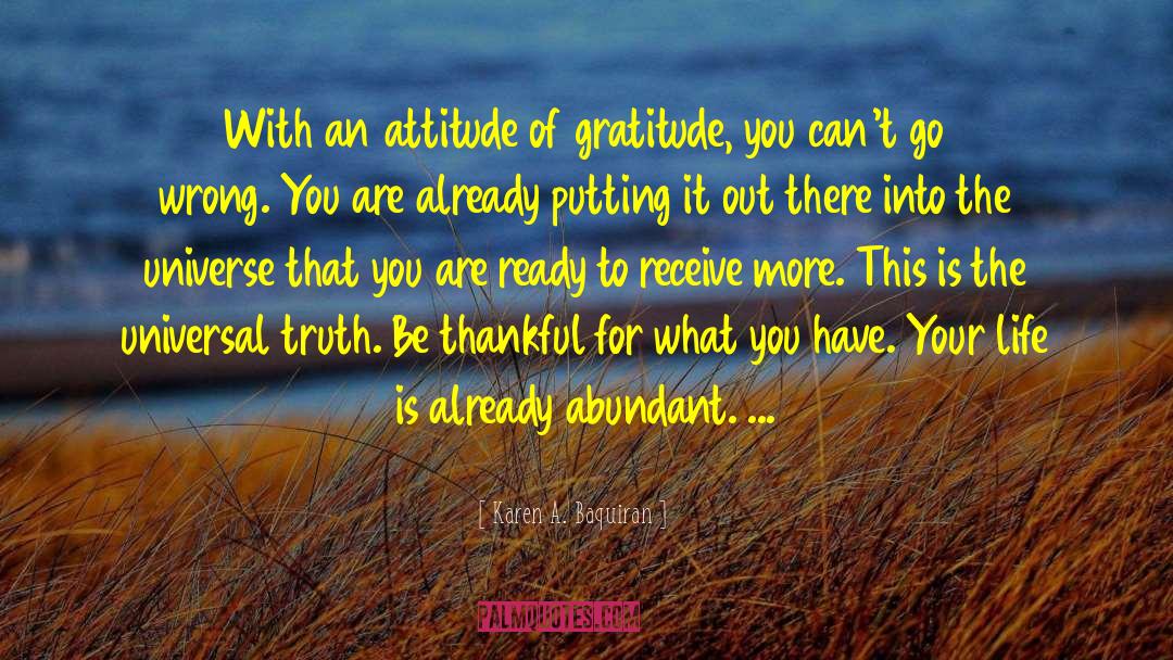 Attitude Of Gratitude quotes by Karen A. Baquiran