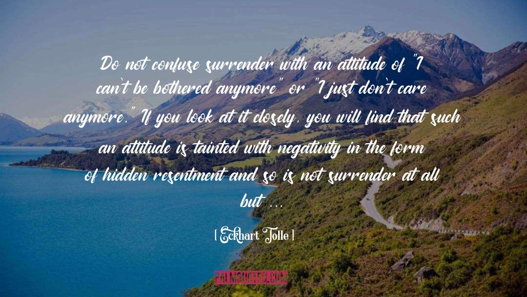 Attitude quotes by Eckhart Tolle