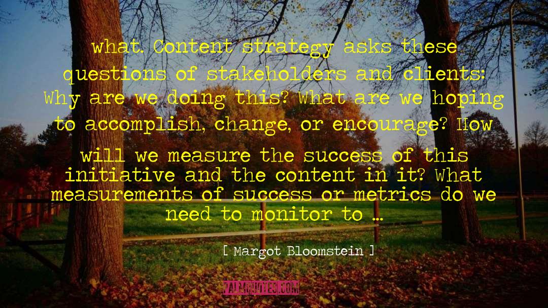 Attitudes And Success quotes by Margot Bloomstein