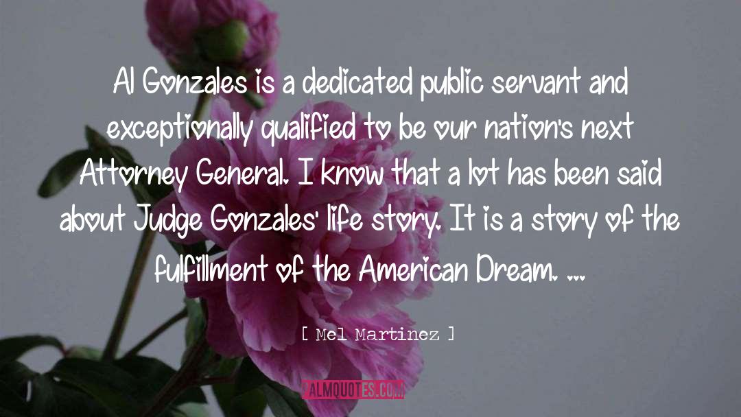 Attorney General quotes by Mel Martinez