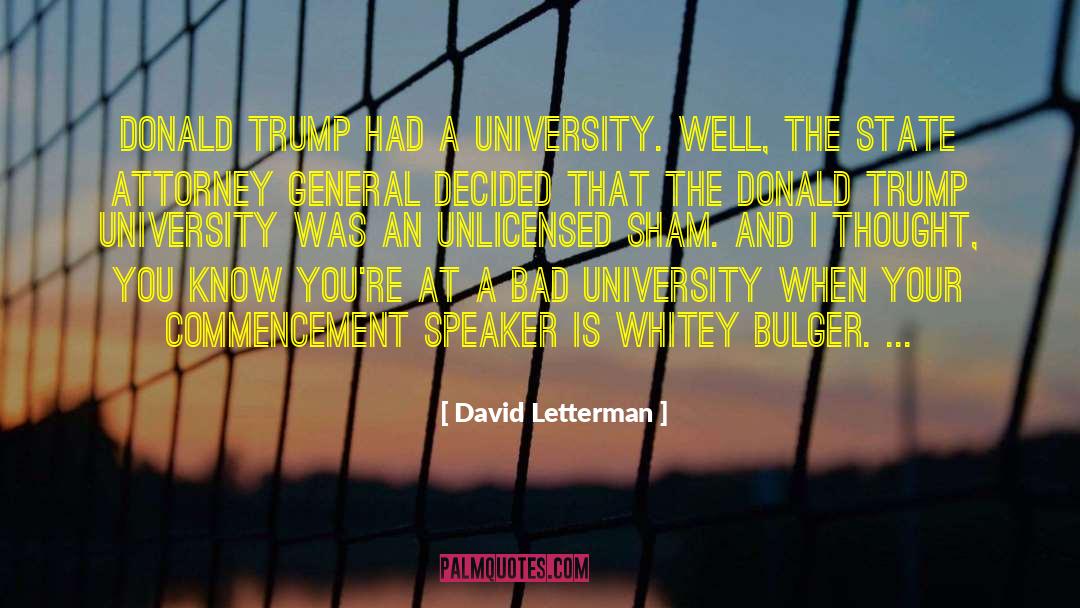 Attorney General quotes by David Letterman