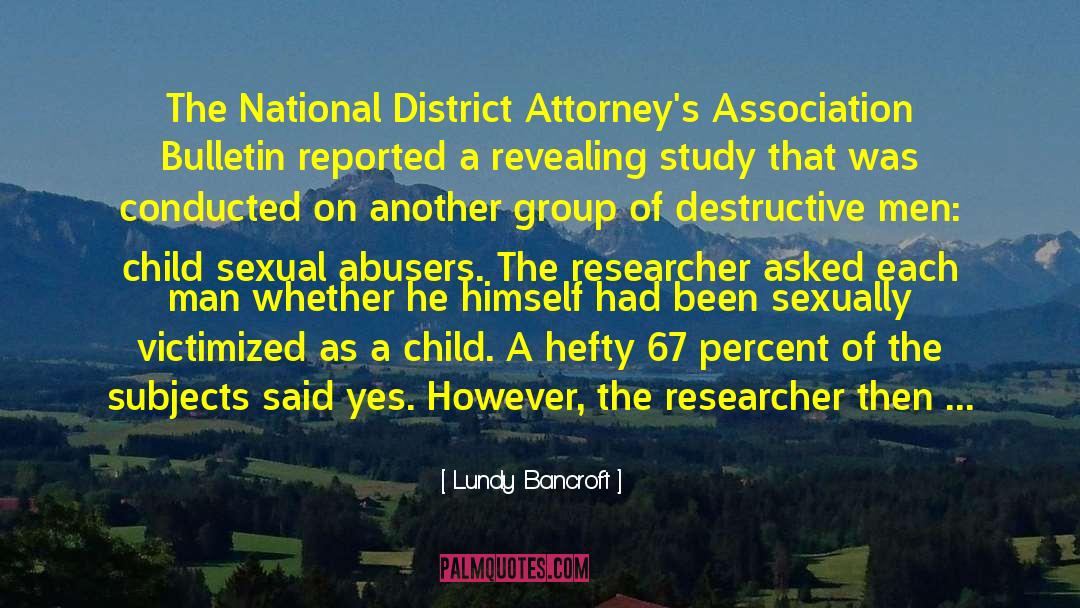 Attorneys quotes by Lundy Bancroft