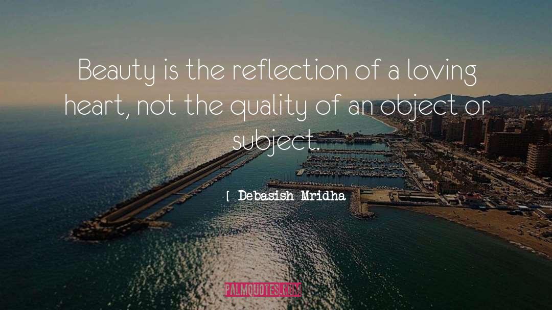 Attract Beauty quotes by Debasish Mridha