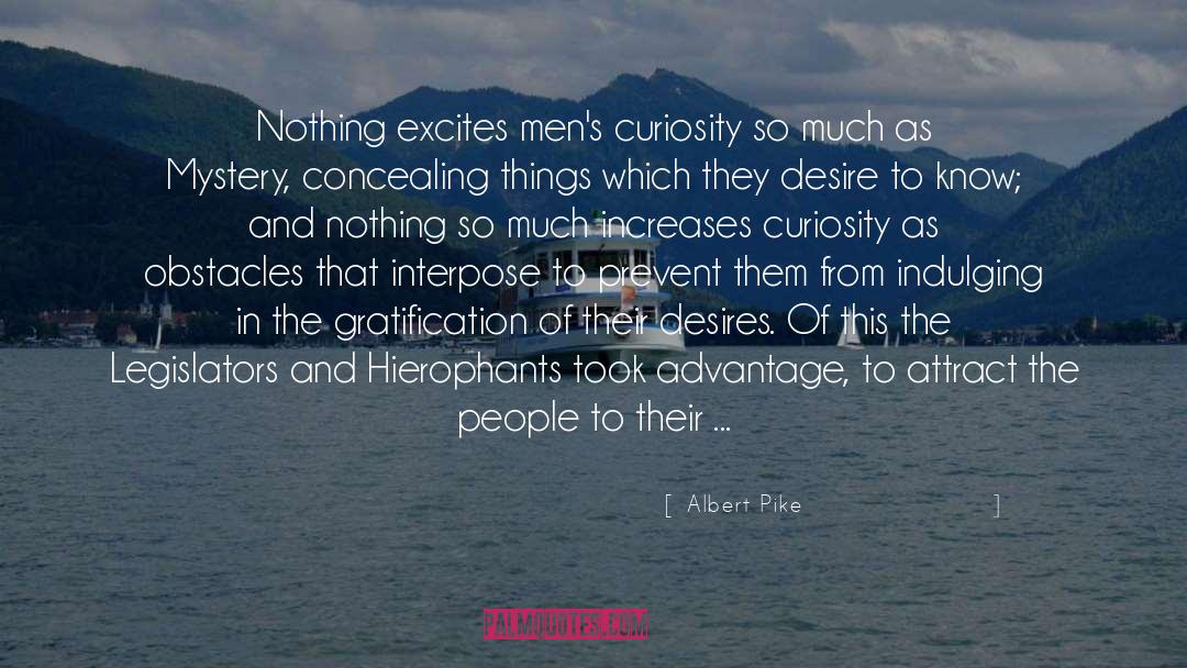 Attract Others quotes by Albert Pike