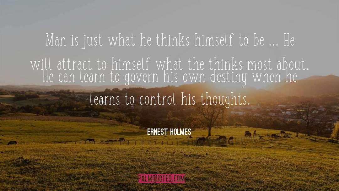 Attract quotes by Ernest Holmes