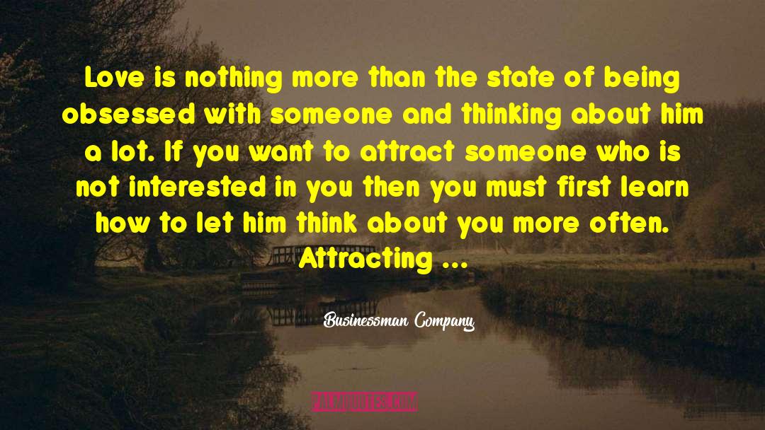 Attract Someone quotes by Businessman Company