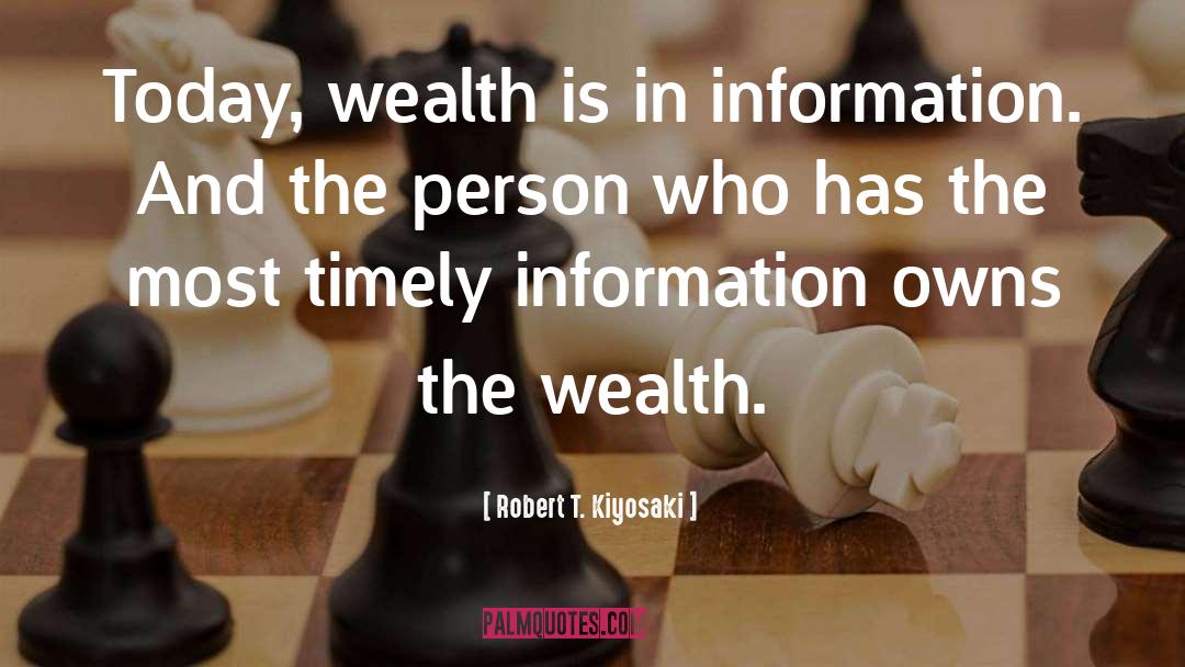 Attract Wealth quotes by Robert T. Kiyosaki