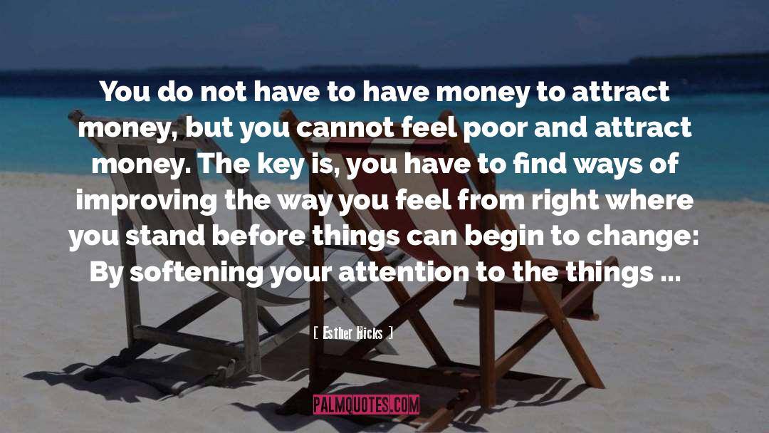 Attract Wealth quotes by Esther Hicks