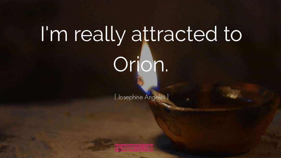 Attracted quotes by Josephine Angelini