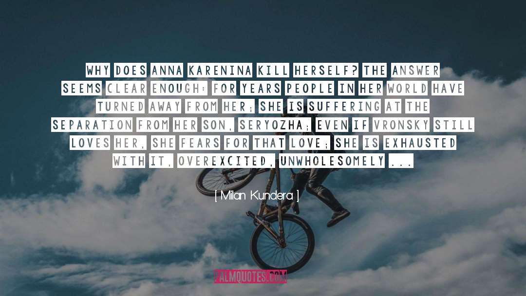 Attraction And Love quotes by Milan Kundera