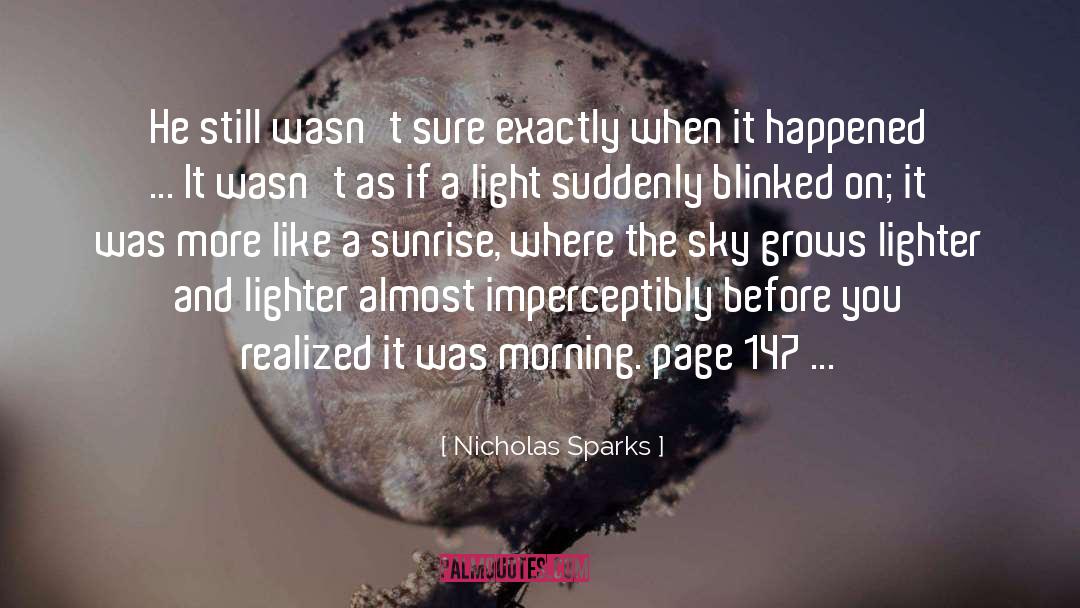 Attraction And Love quotes by Nicholas Sparks