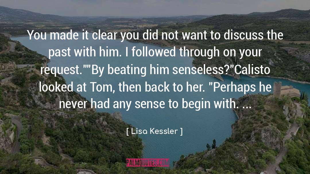 Attraction Series quotes by Lisa Kessler