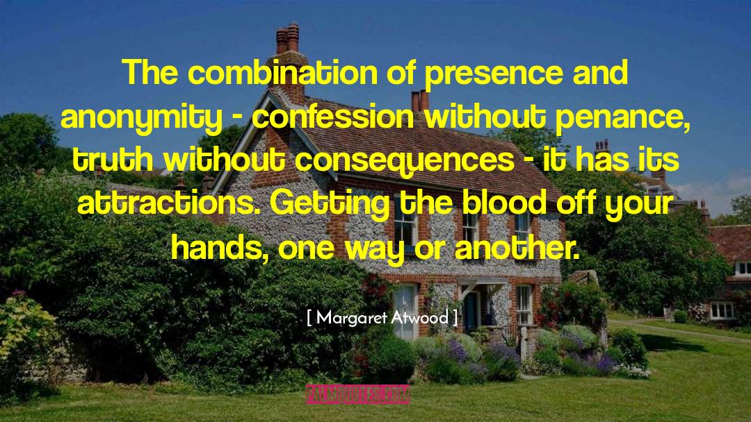 Attractions quotes by Margaret Atwood