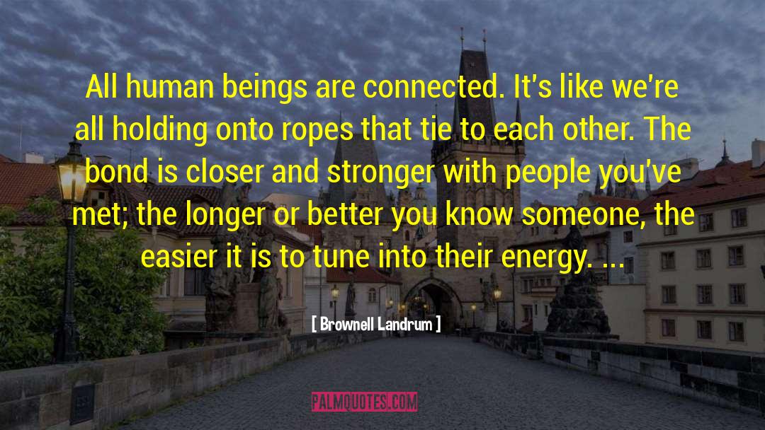 Attractive Energy quotes by Brownell Landrum