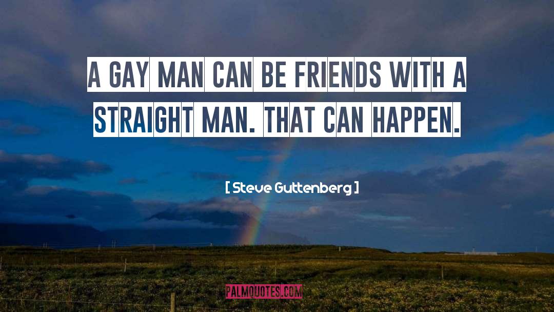 Attractive Friends quotes by Steve Guttenberg