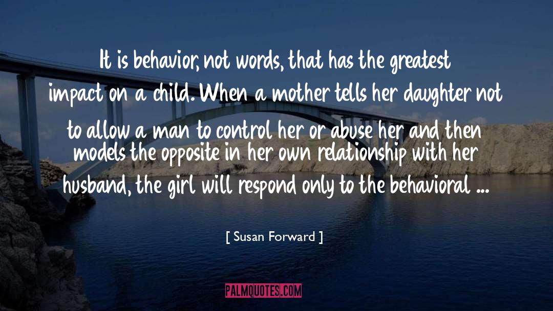 Attractive Girl quotes by Susan Forward