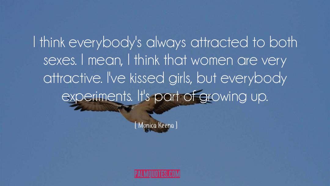 Attractive Girl quotes by Monica Keena