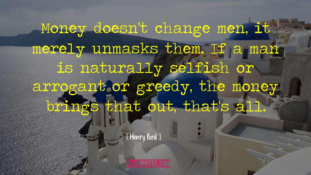 Attractive Man quotes by Henry Ford