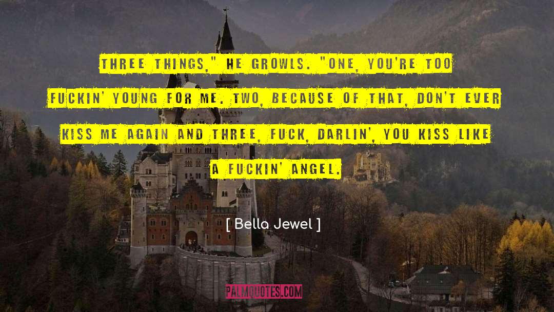 Attractive Things quotes by Bella Jewel