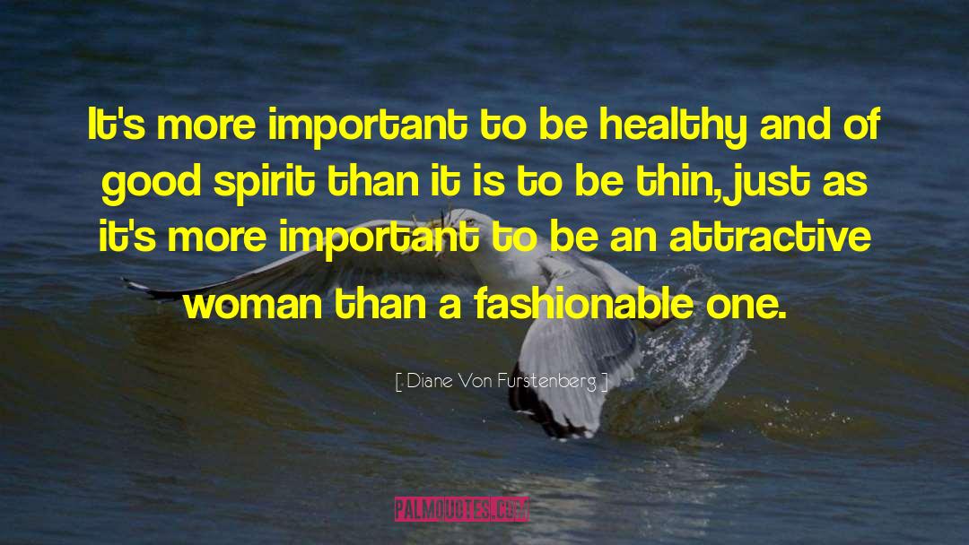 Attractive Woman quotes by Diane Von Furstenberg