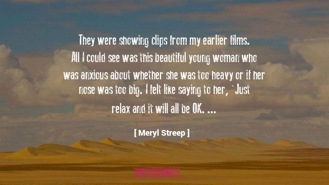 Attractive Woman quotes by Meryl Streep