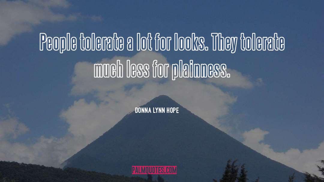 Attractiveness quotes by Donna Lynn Hope