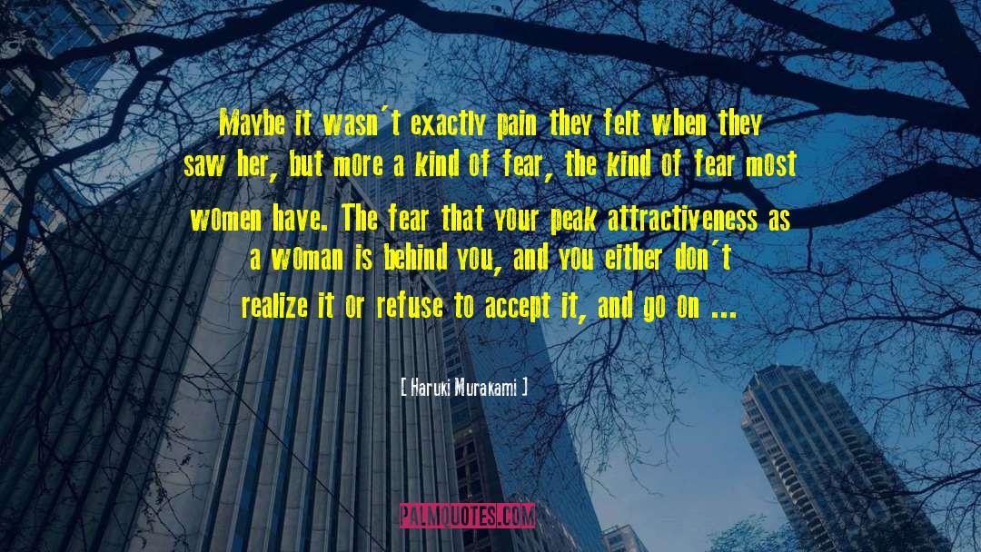 Attractiveness quotes by Haruki Murakami