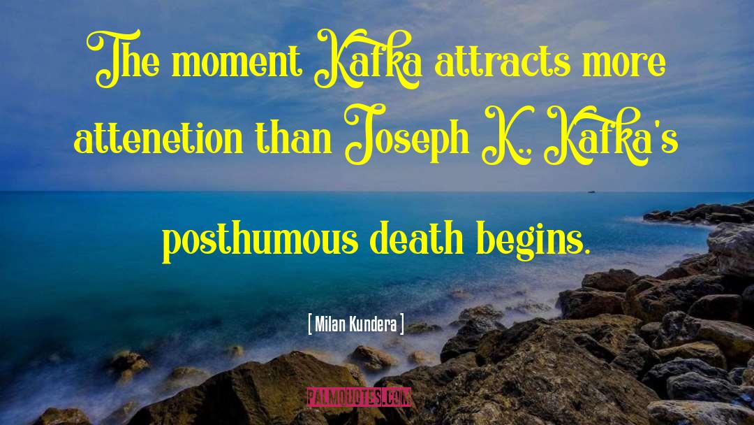 Attracts quotes by Milan Kundera