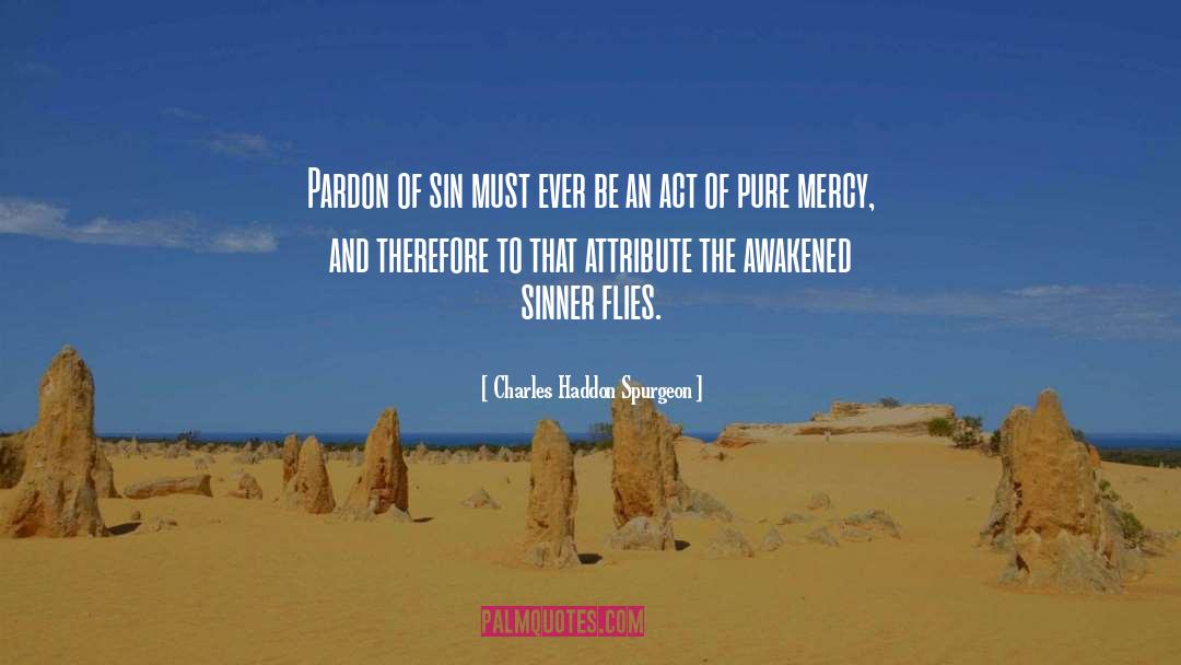 Attribute quotes by Charles Haddon Spurgeon
