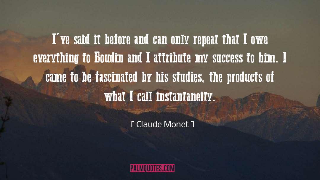 Attribute quotes by Claude Monet