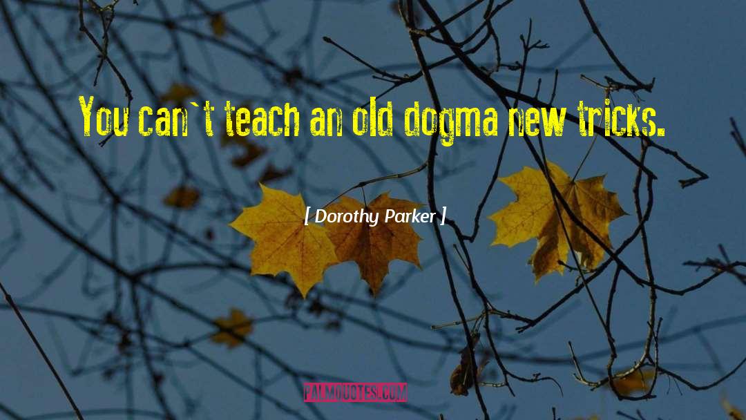 Attributed No Source quotes by Dorothy Parker