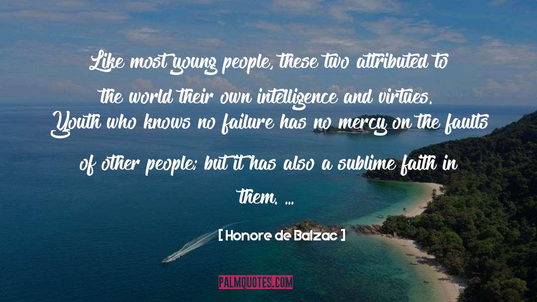 Attributed quotes by Honore De Balzac