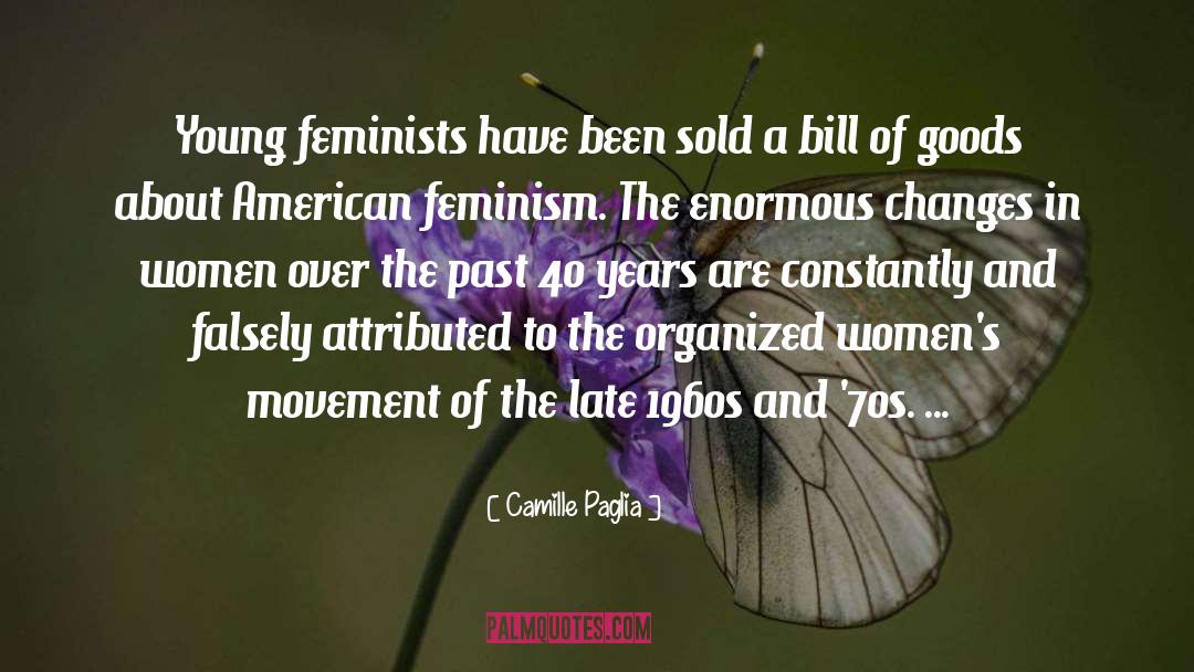 Attributed quotes by Camille Paglia