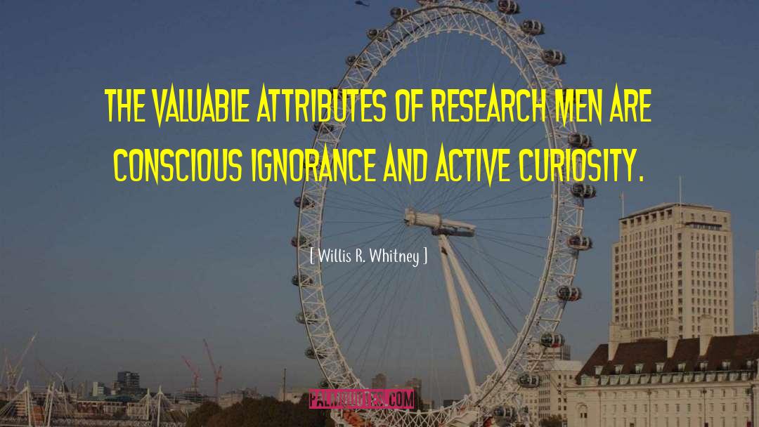 Attributes quotes by Willis R. Whitney