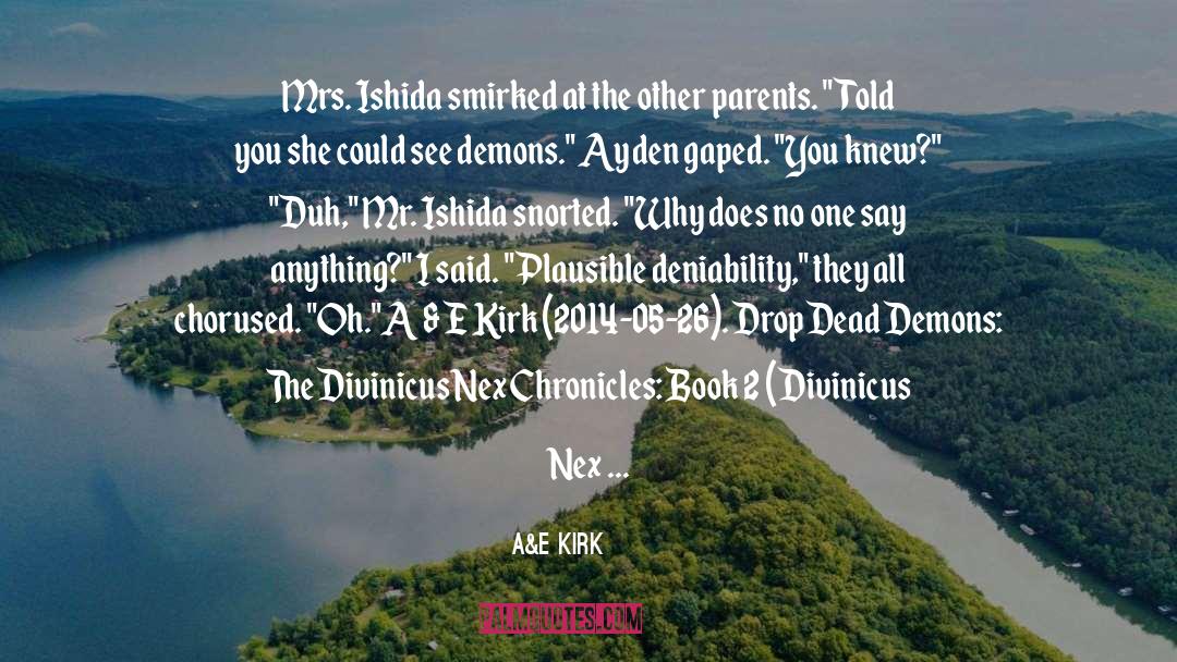 Atu Series quotes by A&E Kirk