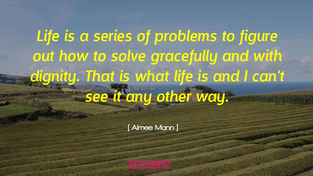 Atu Series quotes by Aimee Mann