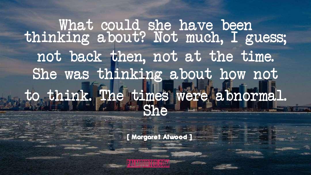 Atwood quotes by Margaret Atwood