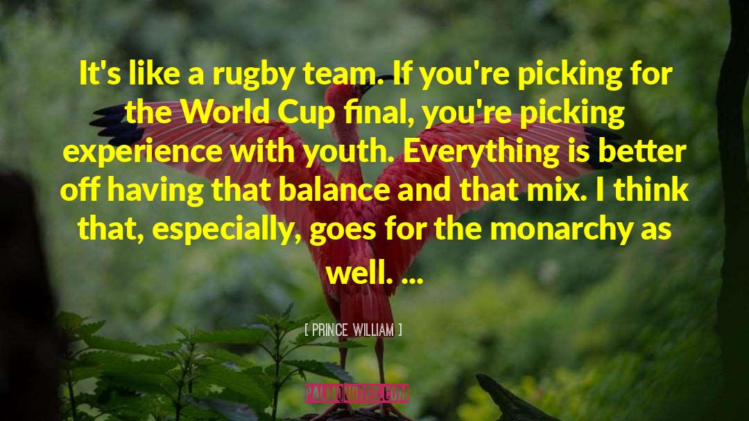 Aubenas Rugby quotes by Prince William