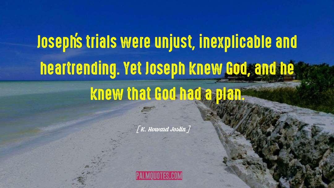 Auberges St Joseph quotes by K. Howard Joslin