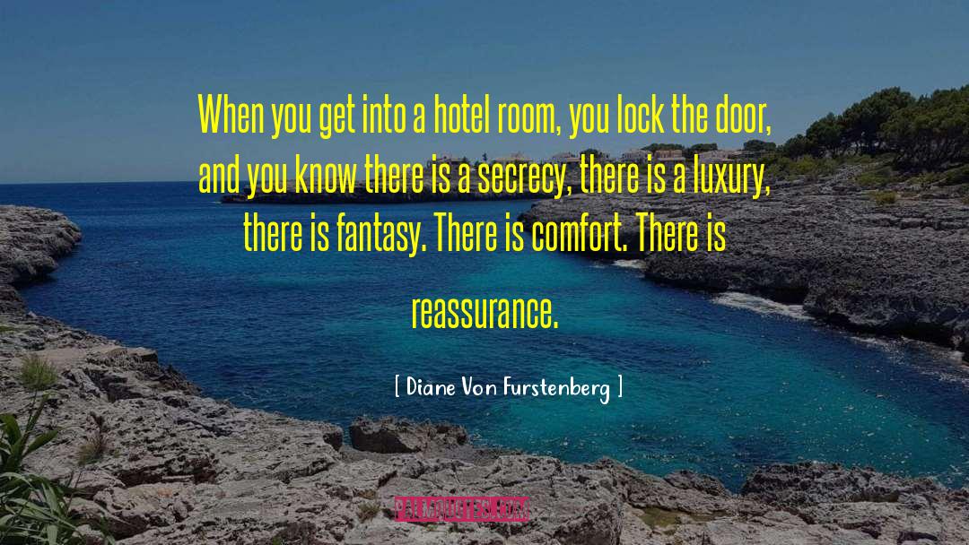 Aubrecht Hotel quotes by Diane Von Furstenberg