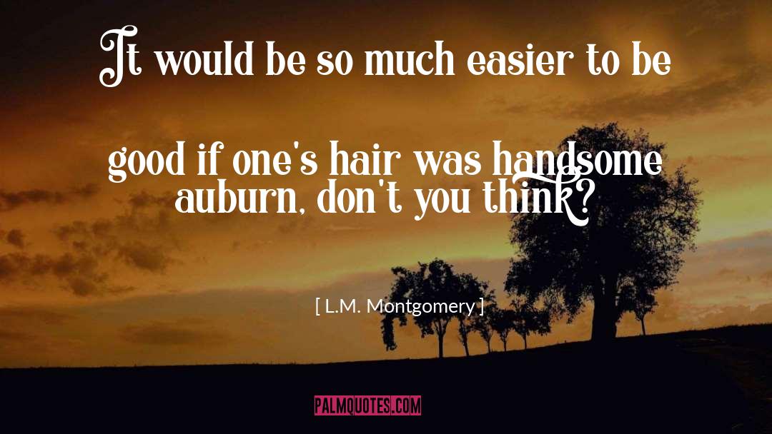 Auburn quotes by L.M. Montgomery