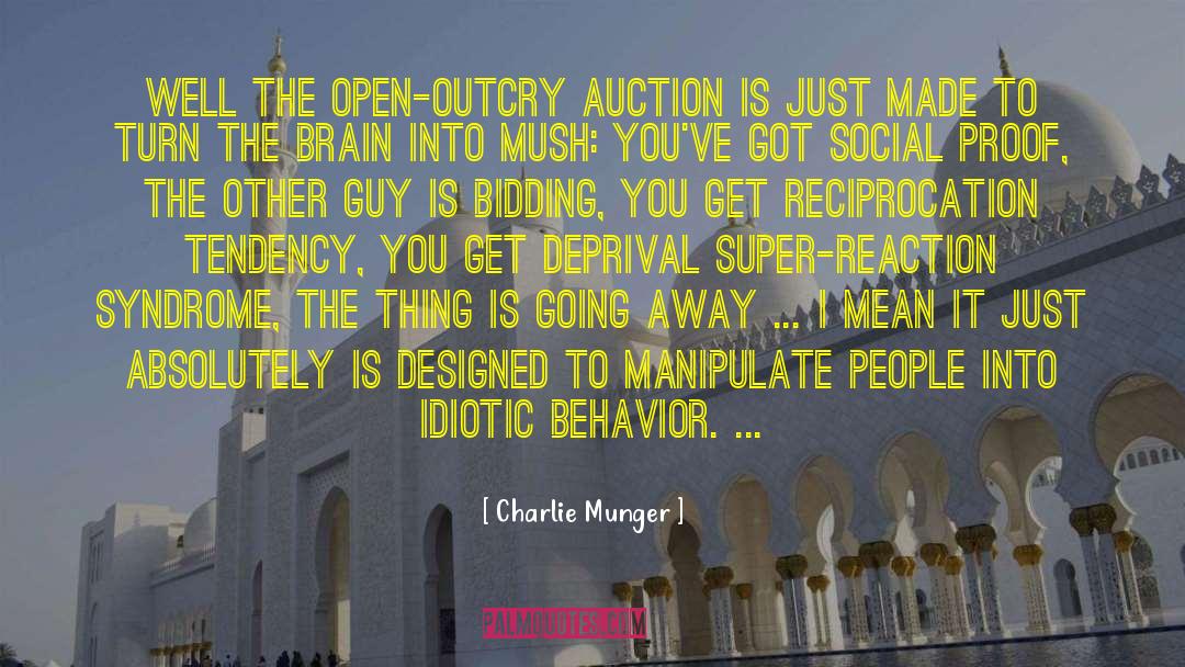 Auction quotes by Charlie Munger