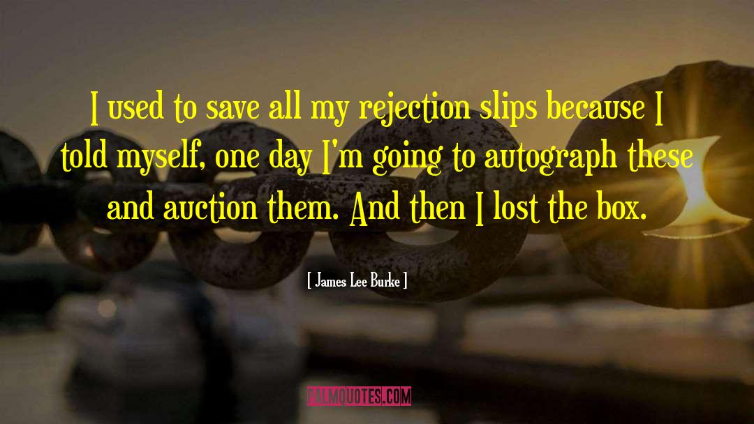 Auction quotes by James Lee Burke