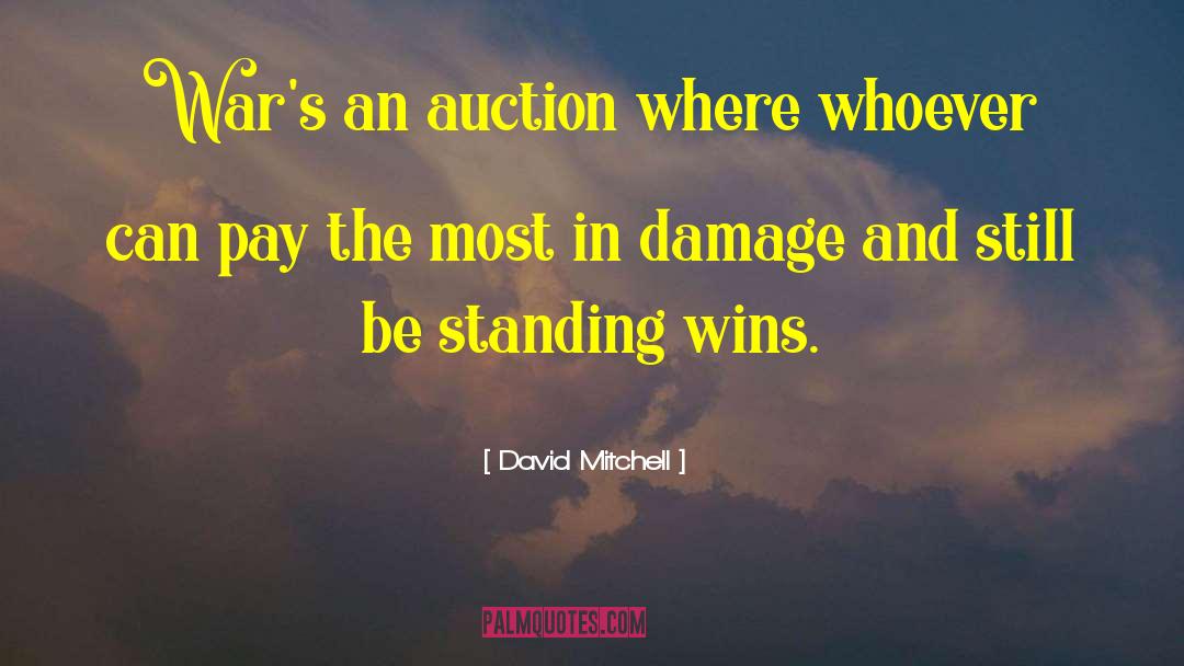 Auction quotes by David Mitchell